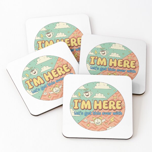 Item preview, I'm Here Let's Get This Over With designed and sold by octozap.