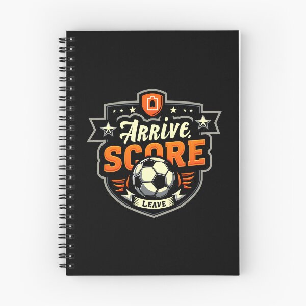Item preview, Funny Soccer Arrive Score Leave Football Design designed and sold by MimsTees.