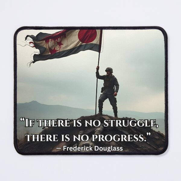 Item preview, “If there is no struggle, there is no progress.” designed and sold by ArtOfWarTshirts.