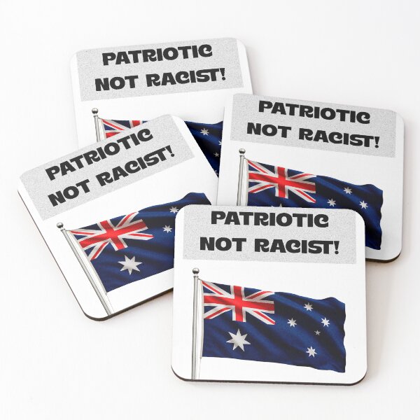 Item preview, Patriotic not Racist! designed and sold by Glen McDonald.