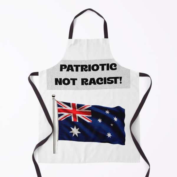 Item preview, Patriotic not Racist! designed and sold by Glen McDonald.
