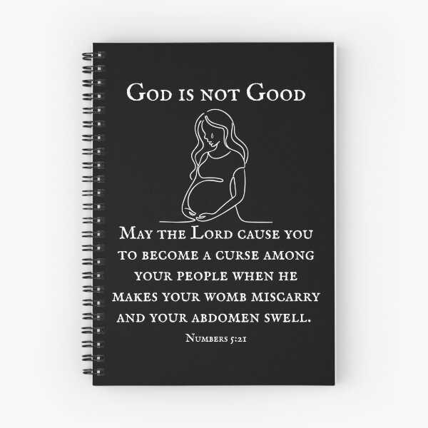 Item preview, God is not Good - Pregnancy Loss - Women - Feminism designed and sold by EvergreenRevolt.