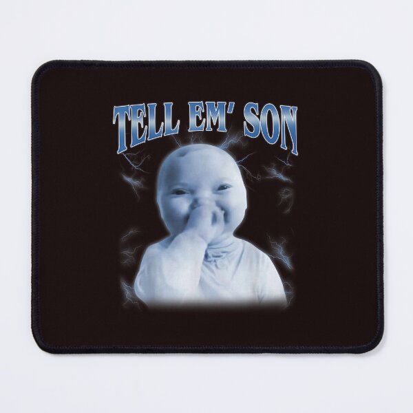 Item preview, Tell Em Son Funny Baby designed and sold by cosettacir6382.