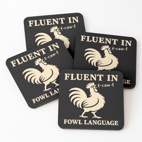 Item preview, Fluent in Fowl Language f-caw-f Funny Chicken Lover Pun designed and sold by Eh Plus Designs.