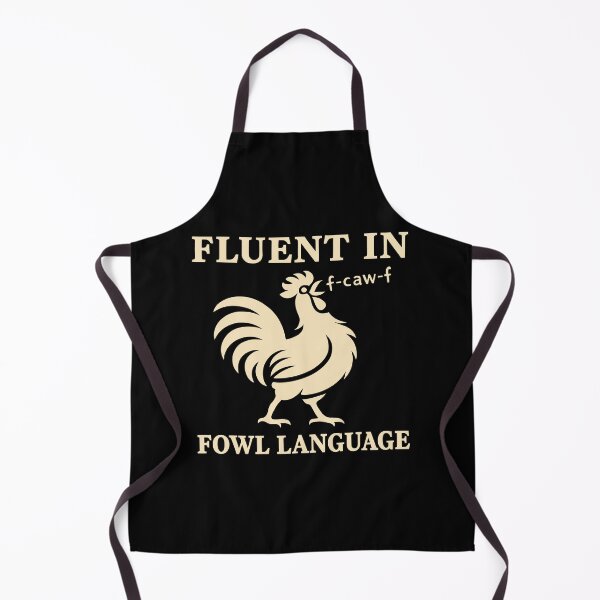 Item preview, Fluent in Fowl Language f-caw-f Funny Chicken Lover Pun designed and sold by Eh Plus Designs.