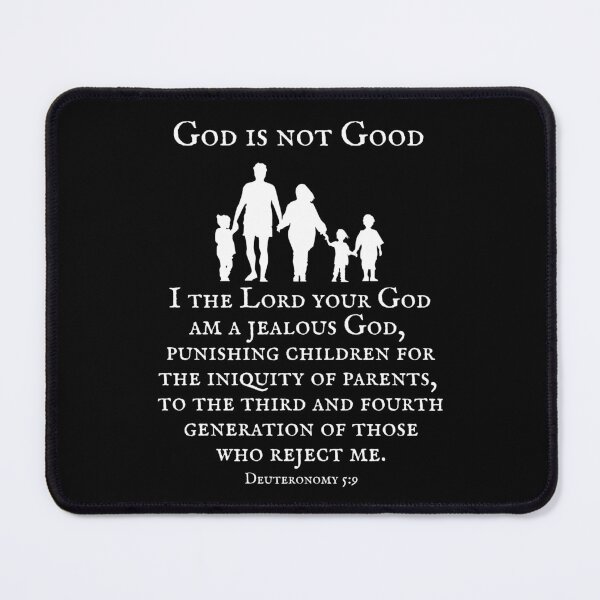 Item preview, God is not Good - Generational Punishment in the Bible designed and sold by EvergreenRevolt.