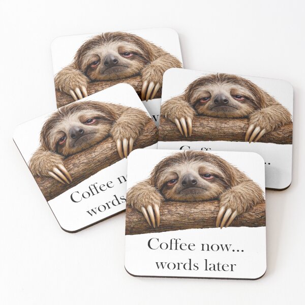 Item preview, Coffee Now… Words Later – Sloth | Critter Chronicles designed and sold by critterchrons.