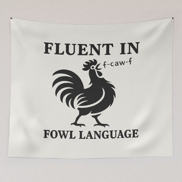 Item preview, Fluent in Fowl Language fcawf Chicken Lover Pun designed and sold by Eh Plus Designs.