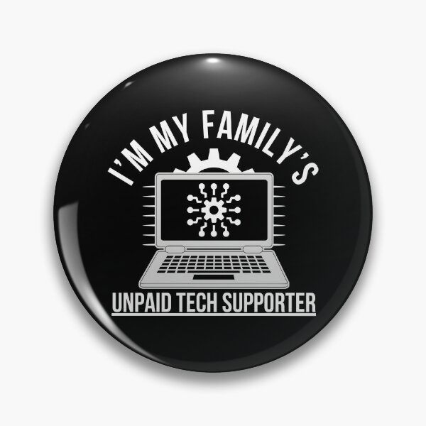 Item preview, I’m My Family’s Unpaid Tech Support – Funny Geek & IT Humor Design designed and sold by Teetreasure2.