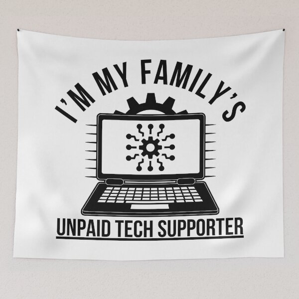 Item preview, I’m My Family’s Unpaid Tech Support – Funny Geek & IT Humor Design designed and sold by Teetreasure2.