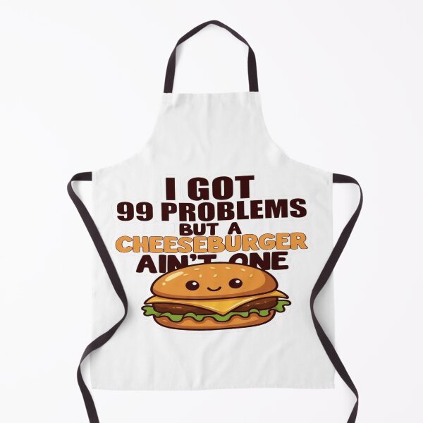 Item preview, I Got 99 Problems But a Cheeseburger Ain’t One – Funny Burger Quote T-Shirt & Sticker Design designed and sold by Sushikidsntoddlers.