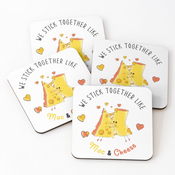 Item preview, We Stick Together Like Mac & Cheese designed and sold by HitchD.