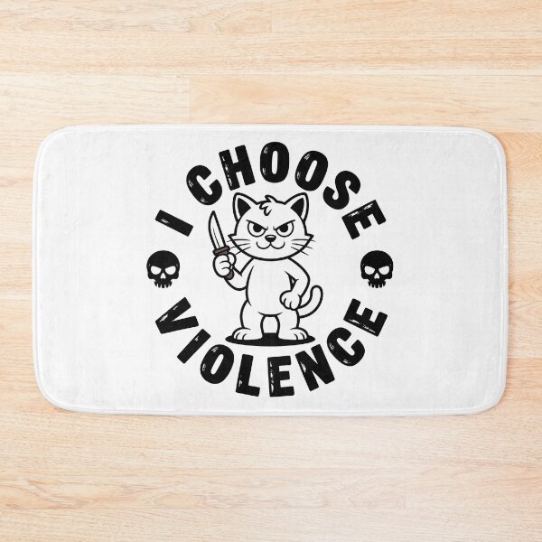 Item preview, I Choose Violence Funny Cat designed and sold by graphic-genie.