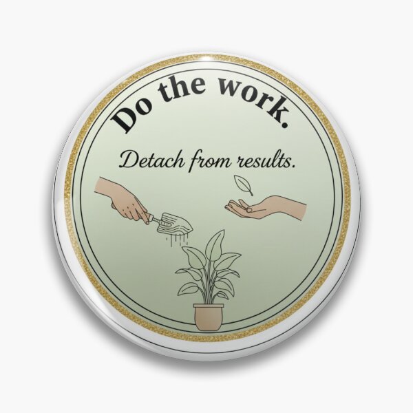 Item preview, Do the Work Detach Results – Karma Wisdom Sticker designed and sold by InnerDivineSoul.
