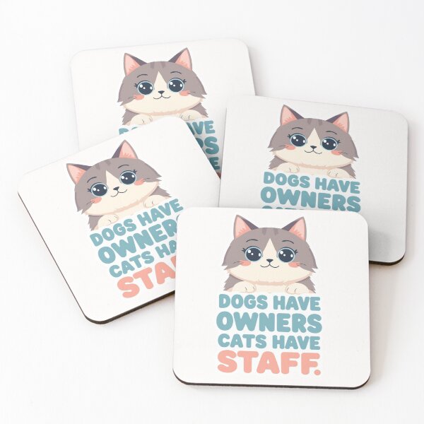 Item preview, Dogs have owners Cats have Staff, Cat Parent, Cat Lover, Cat mum, I love my cat designed and sold by Doart76.