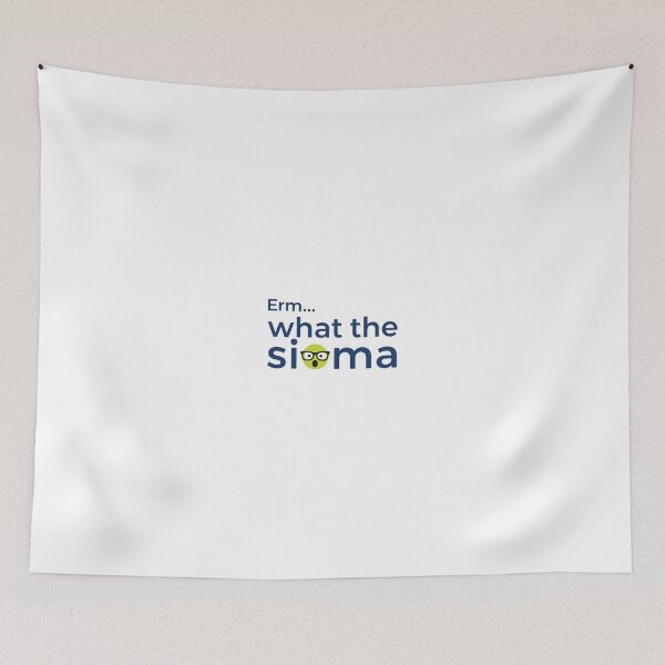 Item preview, Erm..what the Sigma Meme designed and sold by Raj-Designs.