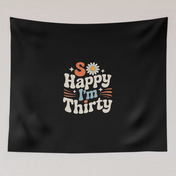 Item preview, Thirty Birthday Party Squad Boho So Happy I'm Thirty designed and sold by DigitaldeligArt.