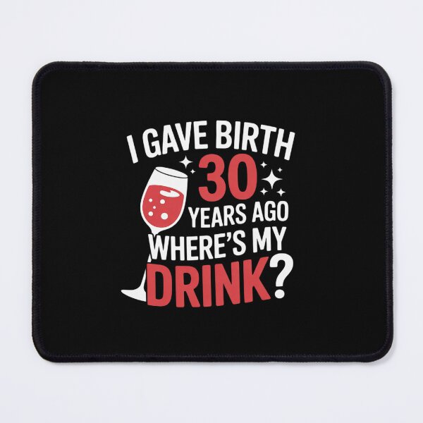 Item preview, I Gave Birth 30 Years Ago Party Birthday Mother Mom Mommy designed and sold by DigitaldeligArt.