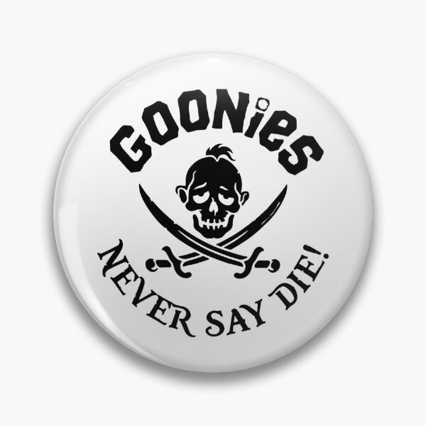Item preview, Goonies Never Say Die - Skull Pirate Adventure Club  designed and sold by Modaozushi216.