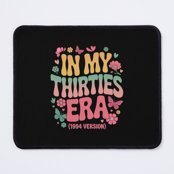 Item preview, In My Thirties Era Groovy 30th Birthday 1994 Version Bday designed and sold by DigitaldeligArt.