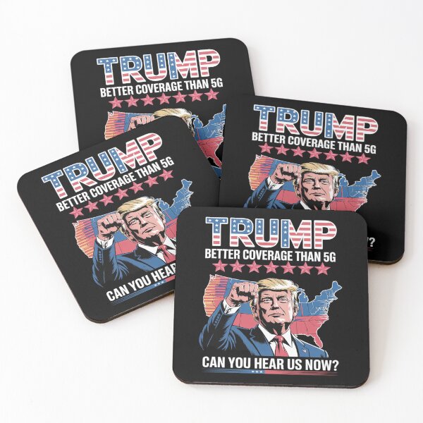 Item preview, Trump Better Coverage Than 5G Can You Hear us Now Politics designed and sold by MarkLeedsArt.
