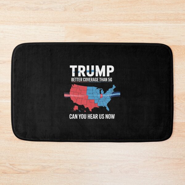Item preview, Trump Better Coverage Than 5G Can You Hear Us Now Usa Map designed and sold by SyntaxClaw.
