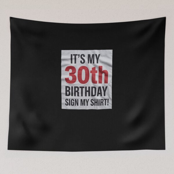 Artikelvorschau, Es ist mein 30. Geburtstag! Schild für meine 30-jährige Geburtstagsparty entworfen und verkauft von DigitaldeligArt.