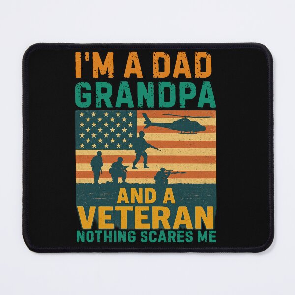 Item preview, I’m a Dad Grandpa and a Veteran Nothing Scares Me Patriotic Quote designed and sold by flagylART.
