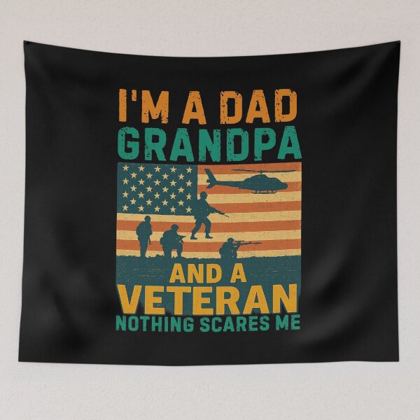 Item preview, I’m a Dad Grandpa and a Veteran Nothing Scares Me Patriotic Quote designed and sold by flagylART.