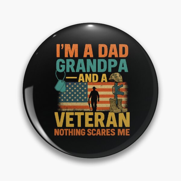 Item preview, I’m a Dad Grandpa and a Veteran Nothing Scares Me Patriotic Quote designed and sold by flagylART.