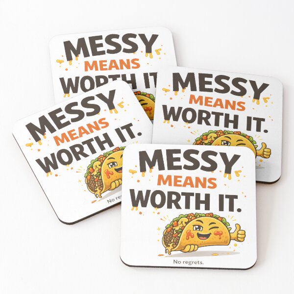 Item preview, Messy Means Worth It – Funny Food Humor Typography Design designed and sold by Snackwear Apparel.