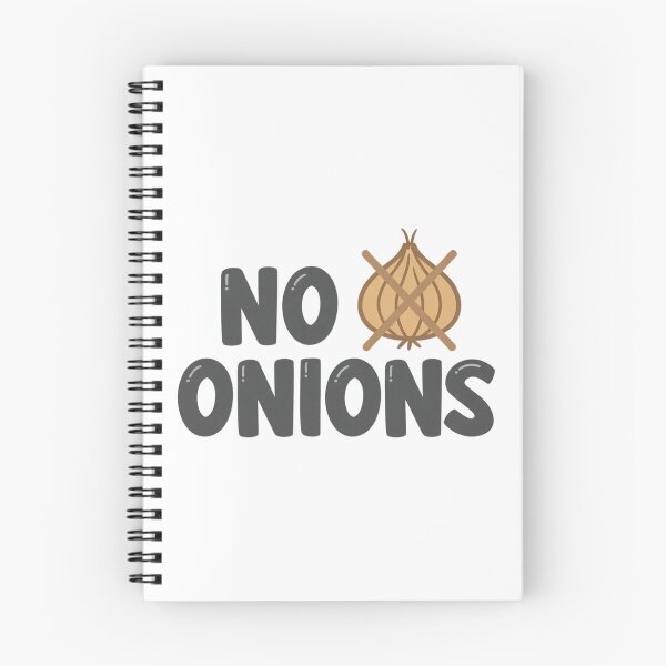 Item preview, No Onions  designed and sold by Art for Every Person.