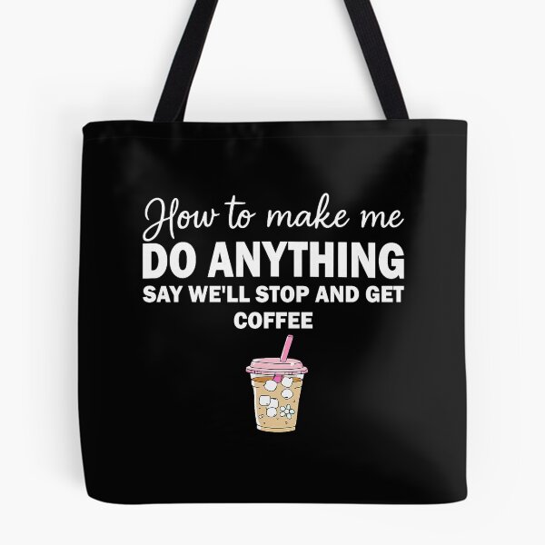 Item preview, How To Make Me Do Anything designed and sold by cerima.