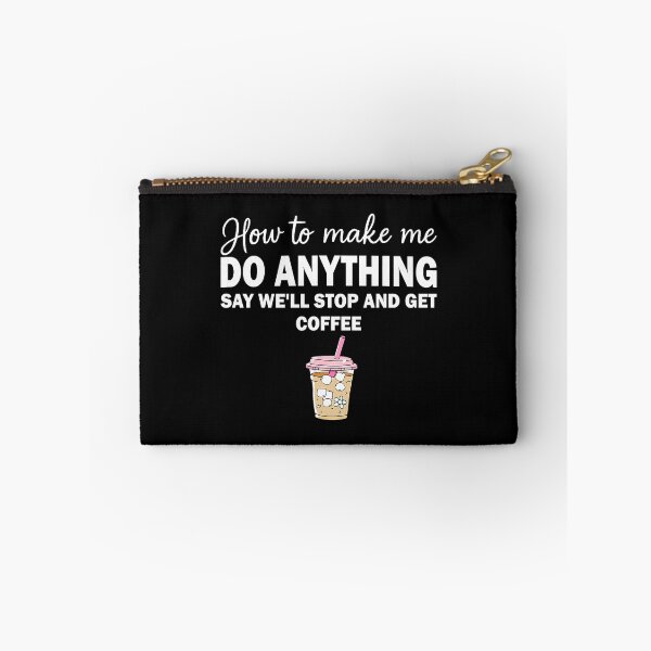 Item preview, How To Make Me Do Anything designed and sold by cerima.