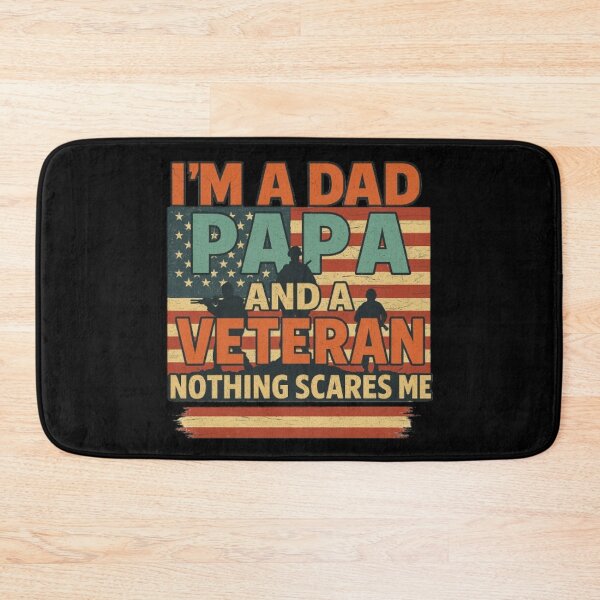 Item preview, I’m a Dad Papa and a Veteran Nothing Scares Me Patriotic Quote designed and sold by flagylART.