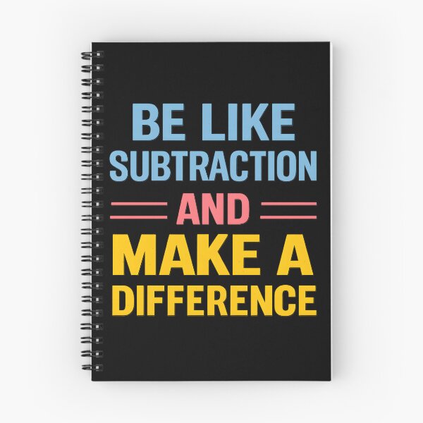 Item preview, Be Like Subtraction Make a Difference | Motivational Math Quote | Teacher Gift Typography Design designed and sold by sssweetness.