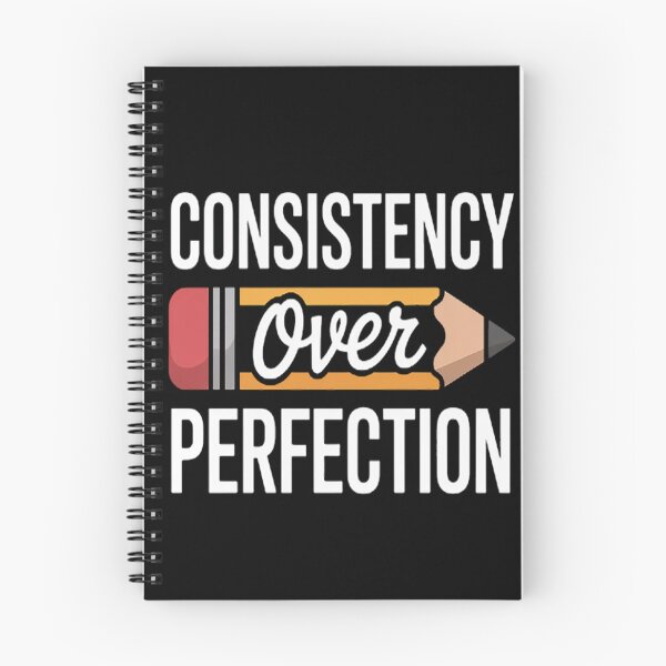 Item preview, Motivational Consistency Over Perfection For Back To School designed and sold by NicolaMail.