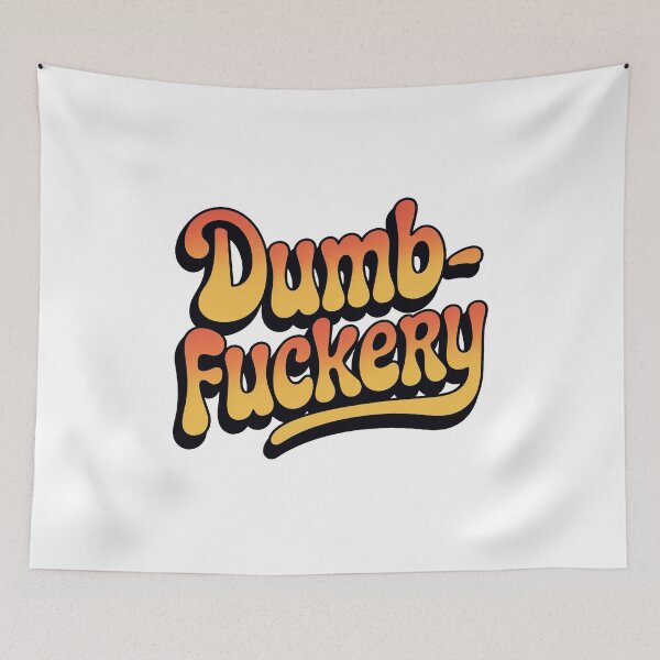 Item preview, DUMB FUCKERY – Retro Orange Bubble Typography Funny Quote designed and sold by Dospart.