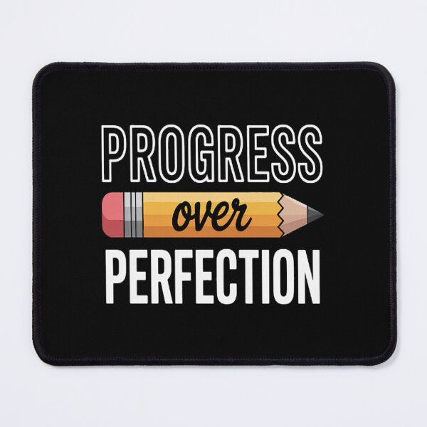 Item preview, Motivational Progress Over Perfection back to School Teacher designed and sold by NicolaMail.