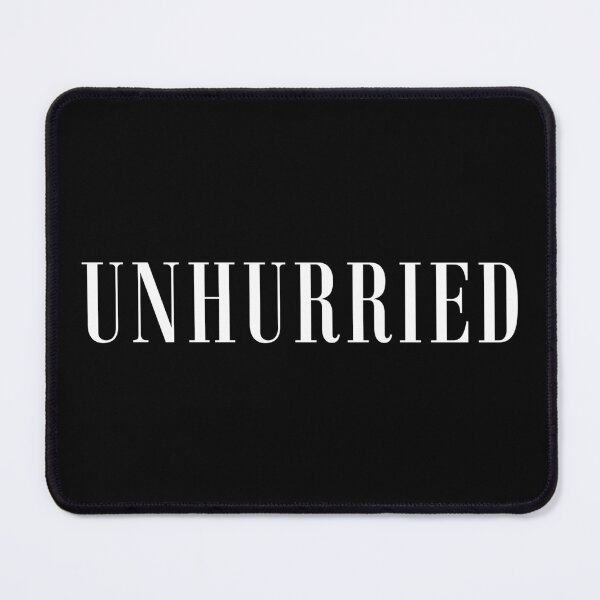 Item preview, Unhurried Minimal Aesthetic Typography T-Shirt | Slow Living Quote Shirt designed and sold by PixelPlush.