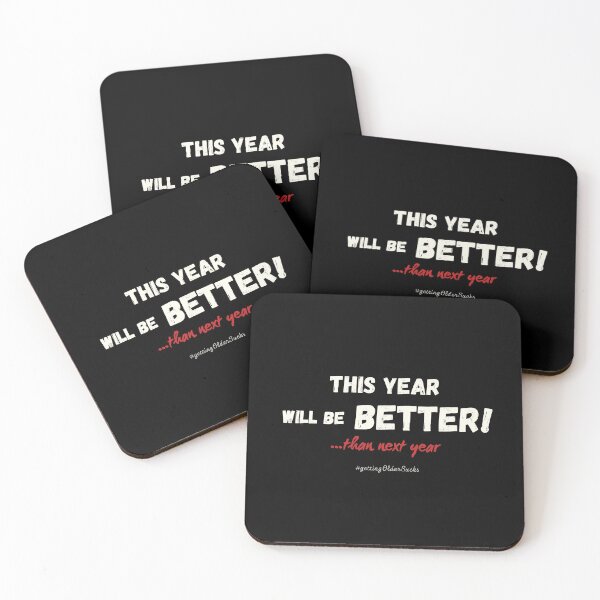 Item preview, This Year Will Be Better - Sarcastic Humor designed and sold by DanielBDesigns.