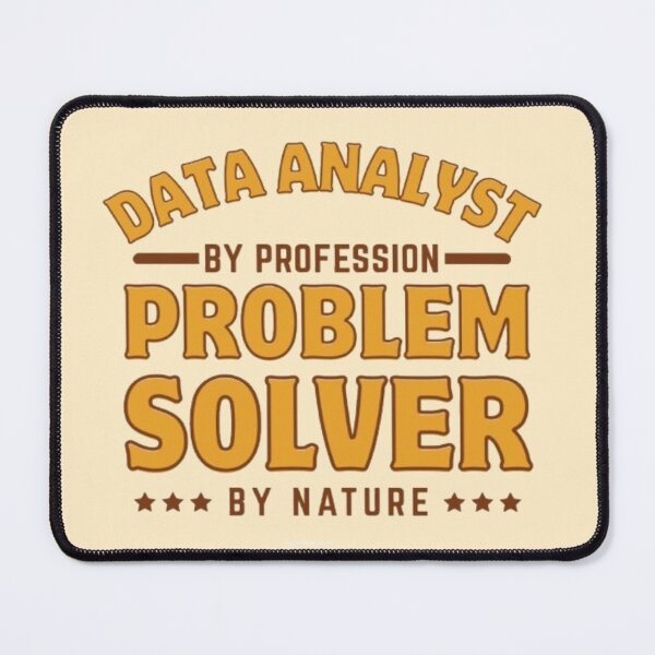 Item preview, Data Analyst By Profession Problem solver By Nature for Data Science & Analytics Lovers designed and sold by chetan786.