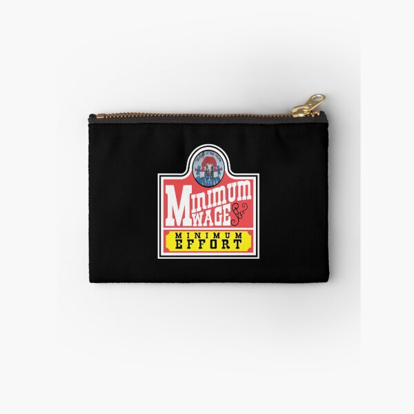 Item preview, Minimum Wage - Minimum Effort (Wendys Fauxgo) designed and sold by the-grindilkin.