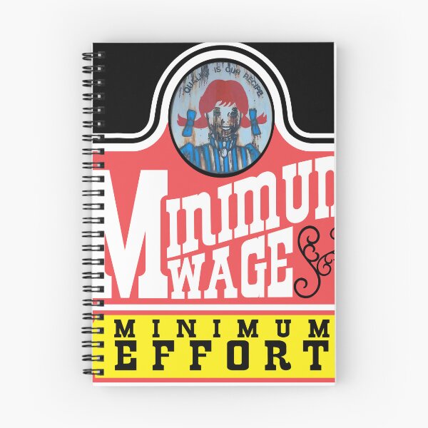 Item preview, Minimum Wage - Minimum Effort (Wendys Fauxgo) designed and sold by the-grindilkin.