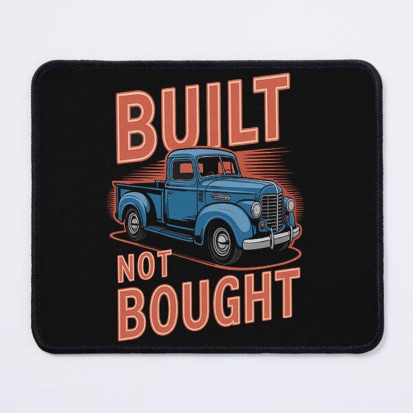 Item preview, Built Not Bought . Red Letters with Blue Truck designed and sold by TheRetroStyle.