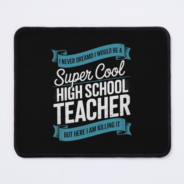 Item preview, High School Teacher Funny designed and sold by RsFilsingerArt.