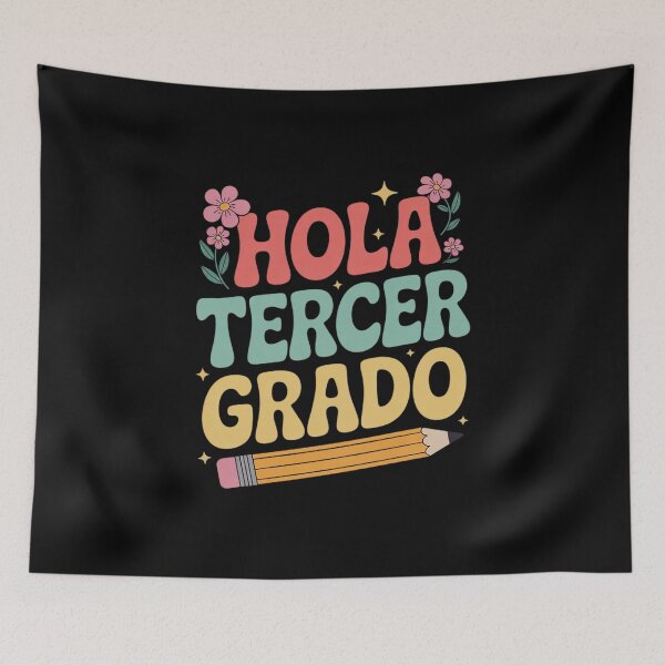 Item preview, Hola Tercer Grado, Profesor de español de tercer grado, regreso a clases designed and sold by RsFilsingerArt.