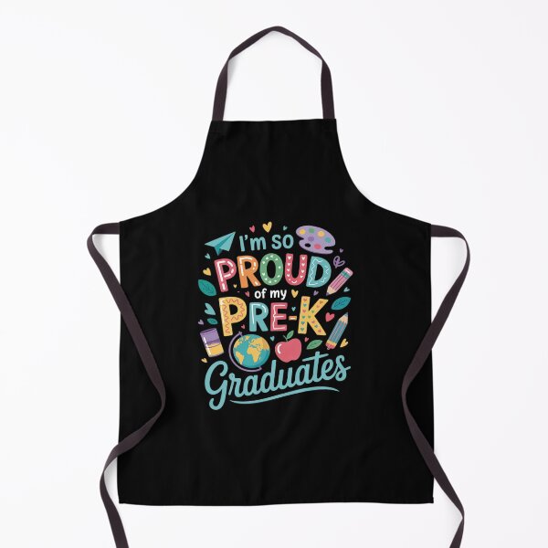 Item preview, I am So Proud Of My Pre K Graduates Last-Day designed and sold by RsFilsingerArt.
