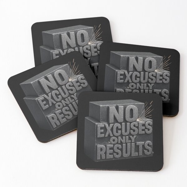 Item preview, No Excuses Only Results - Welded Steel Motivational Typography designed and sold by MKreative Studio.