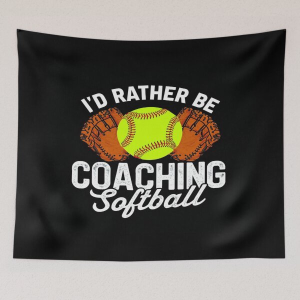 Item preview, I'd Rather Be Coaching Softball – Funny Sports Coach Gift for Softball Lovers, Athletes & Trainers designed and sold by Bright Nest Studio.